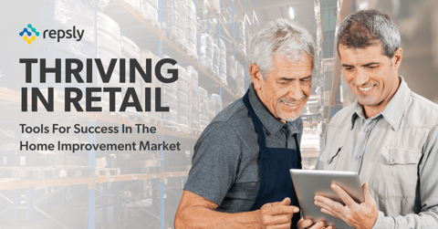 Thriving in Retail: Tools for Success in the Home Improvement Market