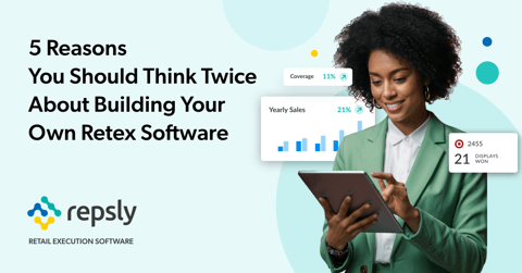 5 Reasons You Should Think Twice About Building Your Own Retail Execution Software